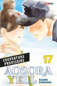  Aozora yell T17, manga chez Panini Comics de Kawahara