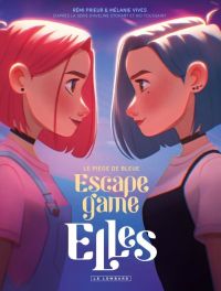 Elles : Le piège de Bleue - Escape Game (0), bd chez Le Lombard de Vives, Prieur, Stokart