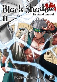  Black shadow T11, manga chez Pika de Nakao