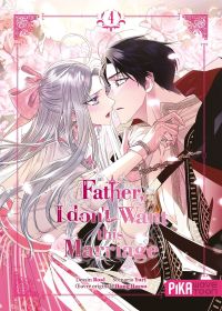  Father, I don't Want this Marriage T4, manga chez Pika de Heesu, Yuri, Roal