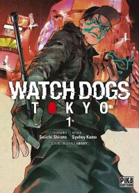  Watch dogs Tokyo T1, manga chez Pika de Shirato, Kamo