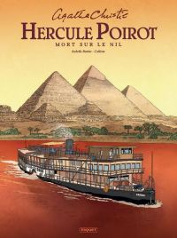  Hercule Poirot T3 : Mort sur le Nil (0), bd chez Paquet de Bottier, Callixte