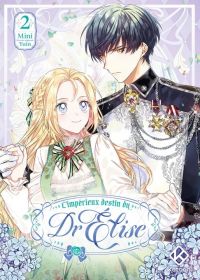 L'impérieux destin du Dr Elise  T2, manga chez Kotoon de MINI, YUIN