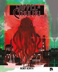 L'appel à Cthulhu, comics chez Black River de Konyu