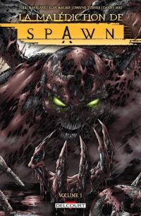 La malédiction de Spawn T1, comics chez Delcourt de McEllroy, Turner, Miki, Nicholas, Broeker, Young, Renaud