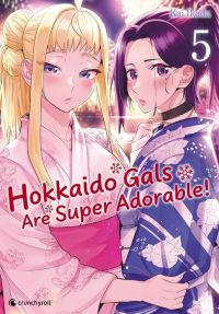  Hokkaido gals are super adorable T5, manga chez Crunchyroll de Ikada