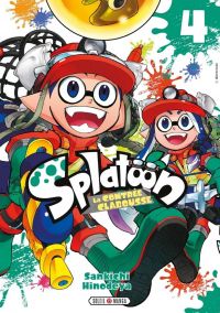  Splatoon - La contrée Clabousse  T4, manga chez Soleil de Nintendo, Hinodeya