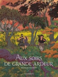 Aux soirs de grande ardeur, bd chez Le Lombard de Puzenat