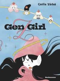 GenZGirl, bd chez Sarbacane de Varhed