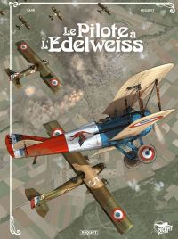 Le Pilote à l'Edelweiss, bd chez Paquet de Yann, Hugault