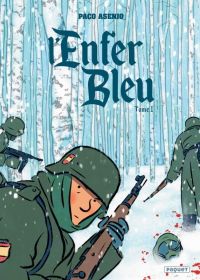 L'Enfer bleu T1, bd chez Paquet de Asenio