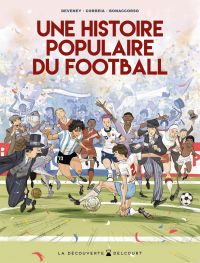 Une Histoire populaire du football, bd chez Delcourt de Deveney, Bonaccorso