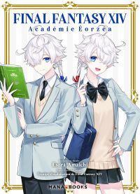 Final Fantasy XIV : Académie Eorzéa, manga chez Mana Books de Esora