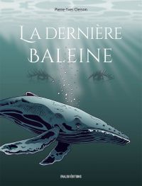 La Dernière baleine, bd chez Evalou de Clerson