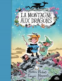 La Montagne aux dragons, bd chez Sens Dessus Dessous de Pierloot, Maumont