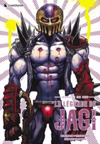 Hokuto no ken - La légende de Jagi, manga chez Crunchyroll de Okamura, Buronson, Hara, Hiromoto