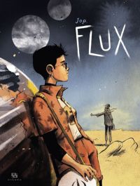 Flux, bd chez Ankama de Jop