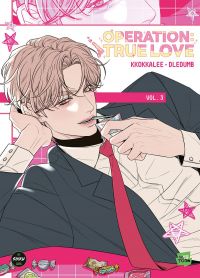  Operation true love T3, manga chez Michel Lafon de Kkokkalee, Dledumb