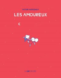 Les Amoureux, bd chez La joie de lire de Hussenot