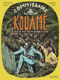  Commissaire Kouamé T3 : On ne fait pas de feu sous un arbre en fleur (0), bd chez Gallimard de Abouet, Mary, Drac