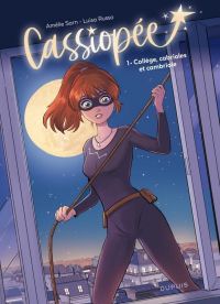 Cassiopée T1 : Collège, cabrioles et cambriole (0), bd chez Dupuis de Sarn, Russo, Hélia
