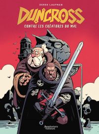 Duncross contre les créatures du mal, bd chez Bamboo de Laufman