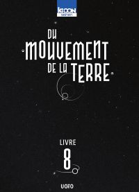  Du mouvement de la Terre T8, manga chez Ki-oon de Uoto