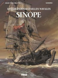 Les Grandes batailles navales T24 : La bataille de Sinope (0), bd chez Glénat de Delitte, Sandro, Logicfun