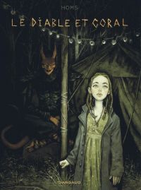 Le Diable et Coral, bd chez Dargaud de Homs