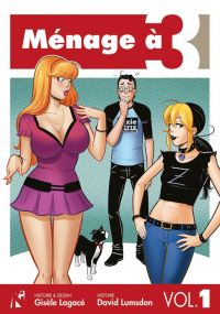  Ménage à 3 T1, comics chez Komics Initiative de Lagacé, Lumsdon