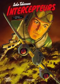  Intercepteurs T2 : Danger sur Tokyo (0), manga chez Paquet de Takizawa
