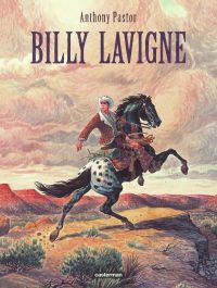 Billy Lavigne, bd chez Casterman de Pastor