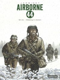  Airborne 44 T11 : M.I.A. : Missing In Action (0), bd chez Casterman de Jarbinet
