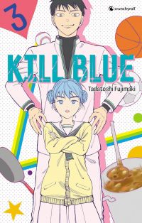  Kill blue T3, manga chez Crunchyroll de  Fujimaki