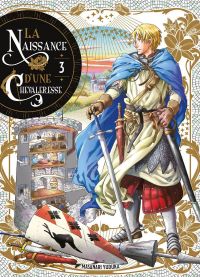  Naissance d’une chevaleresse T3, manga chez Komikku éditions de Yuzuka