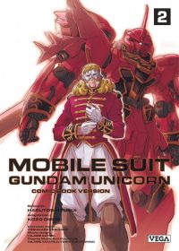  Mobile Suit Gundam Unicorn T2, manga chez Vega de Harutoshi, Yasuhiko, Omori