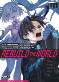  Rebuild the world T11, manga chez Vega de Nahuse, Ayumara