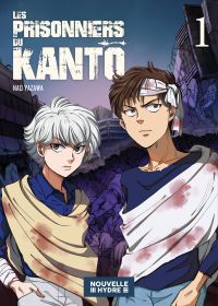 Les prisonniers du Kantô T1, manga chez Nouvelle Hydre de Yazawa