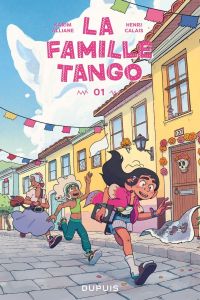 La Famille Tango T1, bd chez Dupuis de Alliane, Calais, Christo