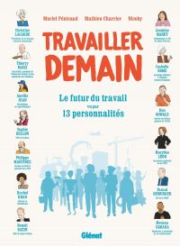 Travailler demain, bd chez Glénat de Collectif, Pennicaud, Nicoby, Ory, Jeannot