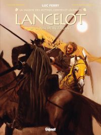  Lancelot T4 : La ruse de Méléagant (0), bd chez Glénat de Bruneau, Duarte, Ruby, Grella
