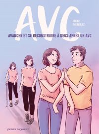 AVC : Avancer et se reconstruire à deux après un AVC (0), bd chez Glénat de Theraulaz