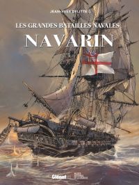 Les Grandes batailles navales T26 : Navarin (0), bd chez Glénat de Delitte, Delitte