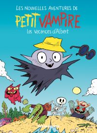 Les Nouvelles aventures de Petit vampire T2 : Les vacances d'Albert (0), bd chez Rue de Sèvres de Pinson, Sfar, Sess, Sapin