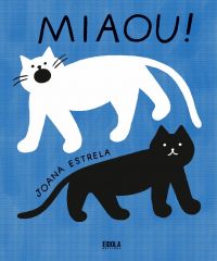 Miaou !, bd chez Eidola de Estrela