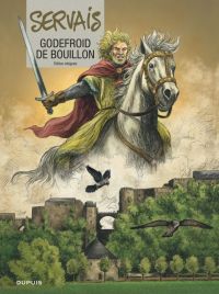 Godefroid de Bouillon, bd chez Dupuis de Servais, Raives