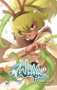  Wakfu Manga : La Grand Vague T2, manga chez Ankama de Tot, Leman