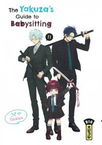  The yakuza’s guide to babysitting T11, manga chez Kana de Tsukiya