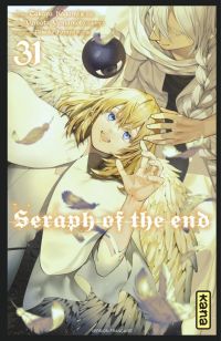  Seraph of the end  T31, manga chez Kana de Kagami, Yamamoto