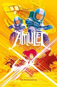  Amulet T8 : Supernova (0), comics chez Akileos de Kibuishi